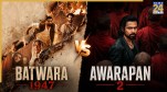 awarapan 2 Vs batwara 1947 advance booking report