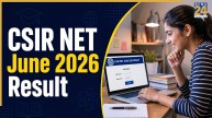 CSIR NET June 2026 का रिजल्ट जारी, कैसे डाउनलोड करें स्कोरकार्ड? यहां क्लिक करें डायरेक्ट लिंक