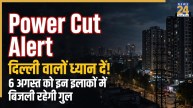 Delhi Power Cut Alert