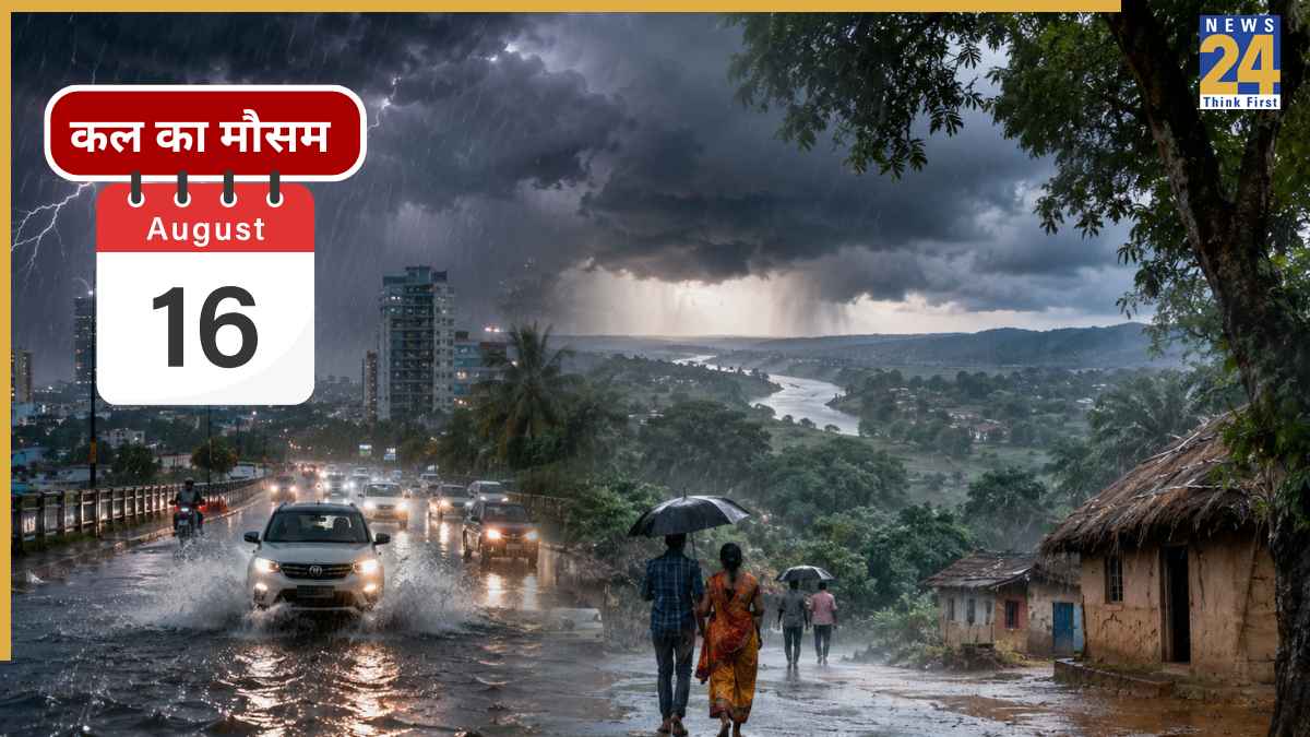 Kal ka Mausam 16 august 2026, Weather Forecast and Warnings