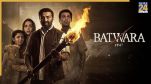 Batwara 1947 X Review