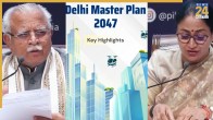 Delhi Master Plan 2047, CM Rekha Gupta, delhi Metro Expansion, Affordable Housing Delhi, Manohar Lal