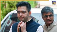 raghav chadha