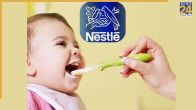 FSSAI Legal Action Against Nestle India Baby Food Products