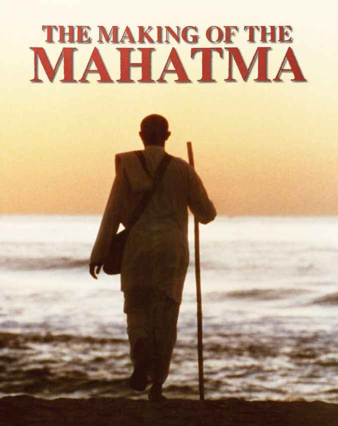 द मेकिंग ऑफ द महात्मा